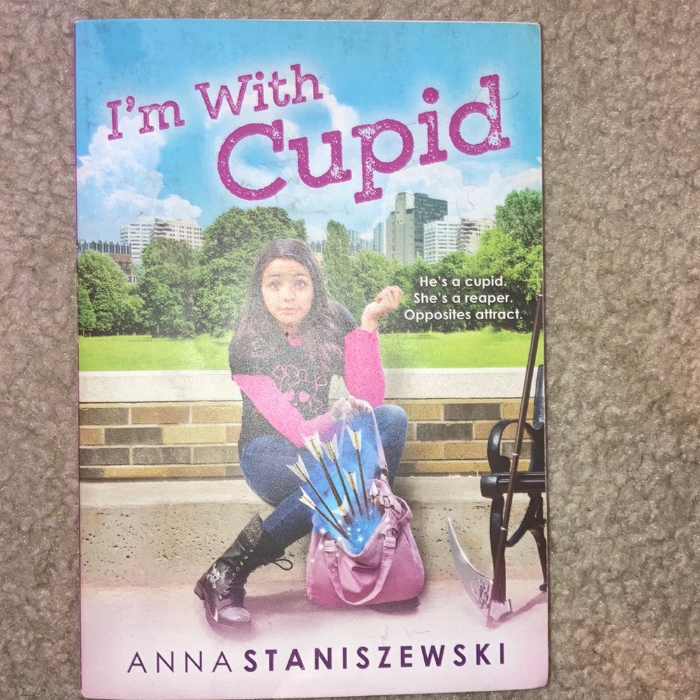 “Im with cupid” book by Anna Staniszewski